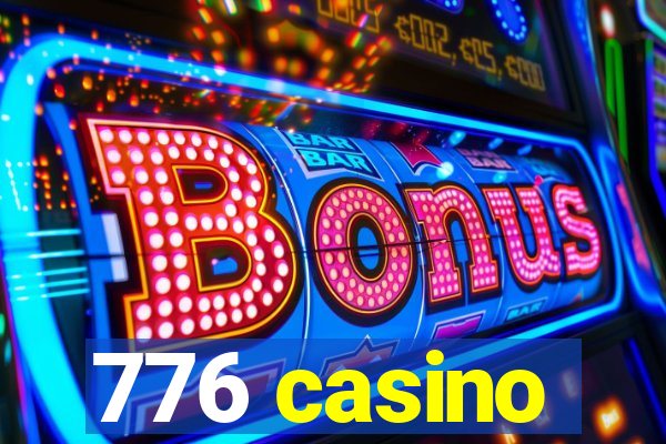 776 casino